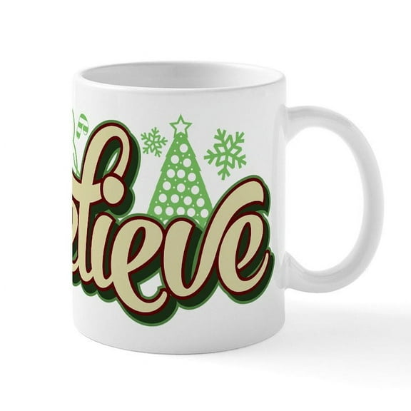 CafePress - Believe Christmas - 11 oz Ceramic Mug - Novelty Coffee Tea Cup
