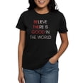 thumbnail image 1 of CafePress - Believe There Is Good In T Women's Classic T Shirt - Women's Traditional Fit Dark T-Shirt, 1 of 4
