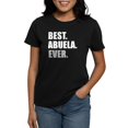 thumbnail image 1 of CafePress - Best. Abuela. Ever. T Shirt - Women's Traditional Fit Dark T-Shirt, 1 of 4