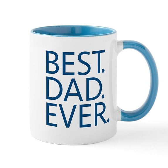 CafePress - Best. Dad. Ever. Mug - 11 oz Ceramic Mug - Novelty Coffee Tea Cup