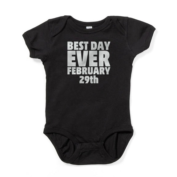 CafePress - Best Day Ever February 29Th Body Suit - Cute Infant Bodysuit Baby Romper - Size Newborn - 24 Months
