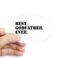 thumbnail image 1 of CafePress - Best Godfather Ever Sticker - Sticker (Oval), 1 of 1