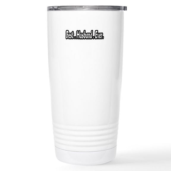 CafePress - Best.Husband.Ever. Stainless Steel Travel Mug - Insulated Stainless Steel Travel Tumbler 20 oz.