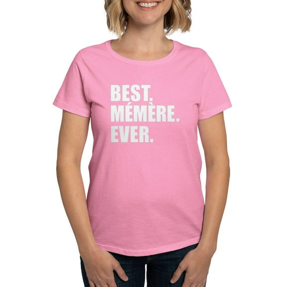 CafePress - Best. Memere. Ever. T Shirt - Women's Traditional Fit Dark T-Shirt