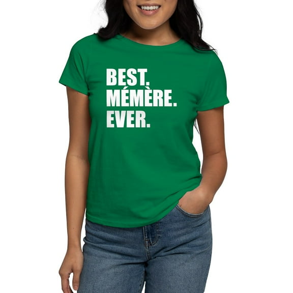 CafePress - Best. Memere. Ever. T Shirt - Women's Traditional Fit Dark T-Shirt