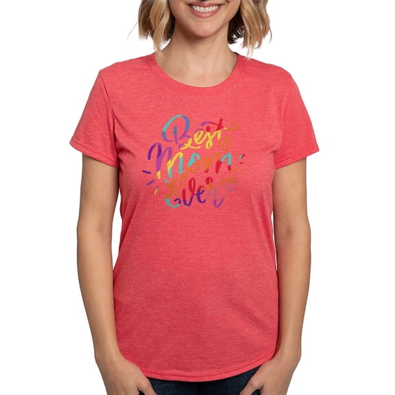 CafePress - Best Mom Ever Colorful T Shirt - Womens Tri-blend T-Shirt