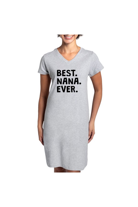 - Best Nana Ever - Women's Nightshirt