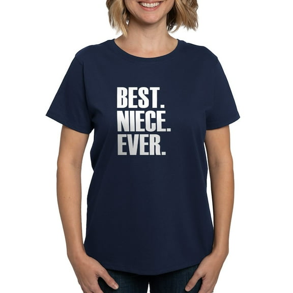 CafePress - Best Niece Ever T Shirt - Women's Traditional Fit Dark T-Shirt