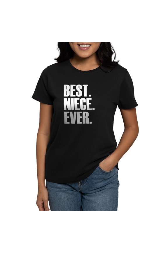 - Best Niece Ever T Shirt - Women's Traditional Fit Dark T-Shirt