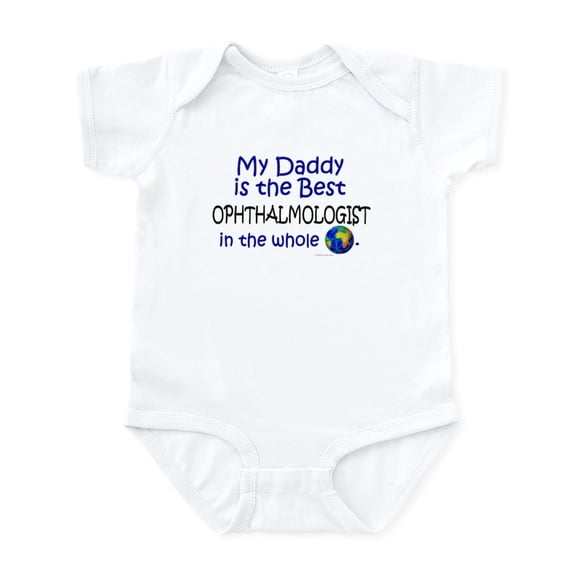 CafePress - Best Ophthalmologist In The World (Daddy) Infant B - Baby Light Bodysuit, Size Newborn - 24 Months