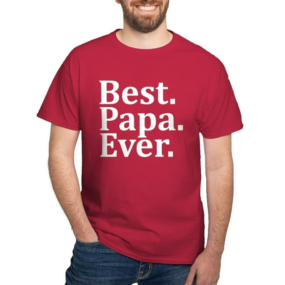 CafePress - Best Papa Ever. T Shirt - Men's Classic Graphic Cotton T-Shirt