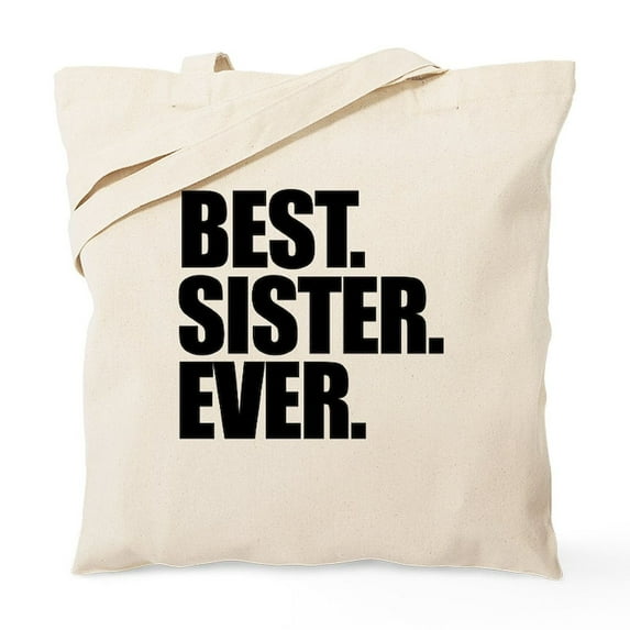 CafePress - Best Sister Ever Tote Bag - Unisex Canvas Tote Bag, Beige, 1-Piece