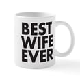 thumbnail image 1 of CafePress - Best Wife Ever Mug - 11 oz Ceramic Mug - Novelty Coffee Tea Cup, 1 of 4