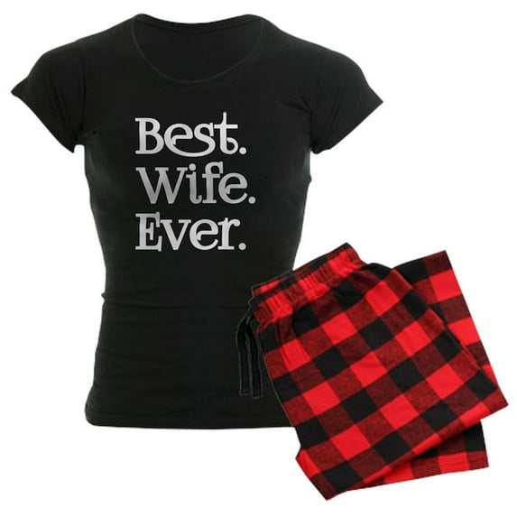 CafePress - Best Wife Ever Pajamas - Women's Dark Pajamas