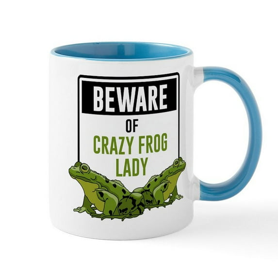 CafePress - Beware Of Crazy Frog Lady - 11 oz Ceramic Mug - Novelty Coffee Tea Cup