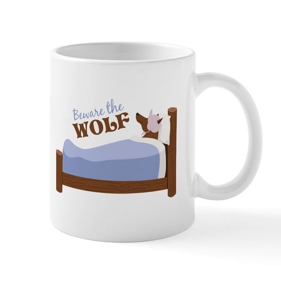 CafePress - Beware The Wolf Mugs - 11 oz Ceramic Mug - Novelty Coffee Tea Cup