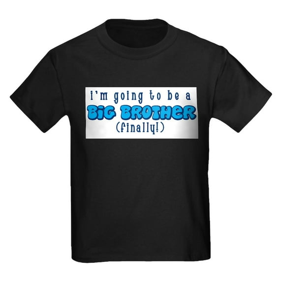 CafePress - Big Brother Finally T Shirt - Dark T-Shirt Kids XS-XL