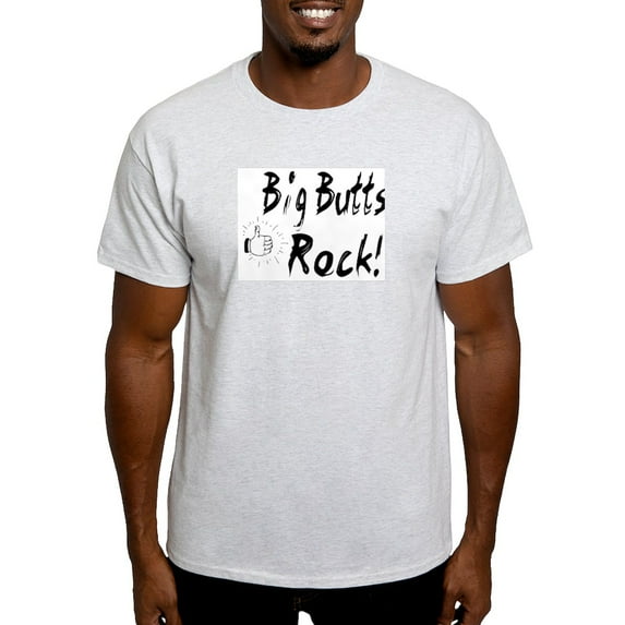 CafePress - Big Butts Rock! Light T Shirt - Men's Classic Graphic T-Shirt
