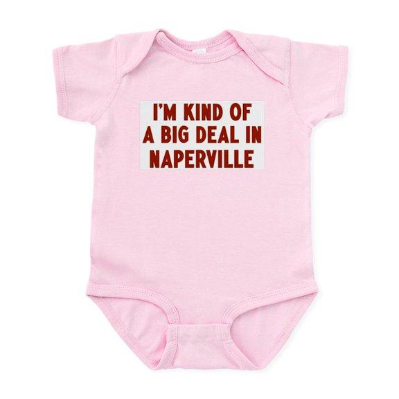 CafePress - Big Deal In Naperville Infant Bodysuit - Baby Light Bodysuit, Size Newborn - 24 Months