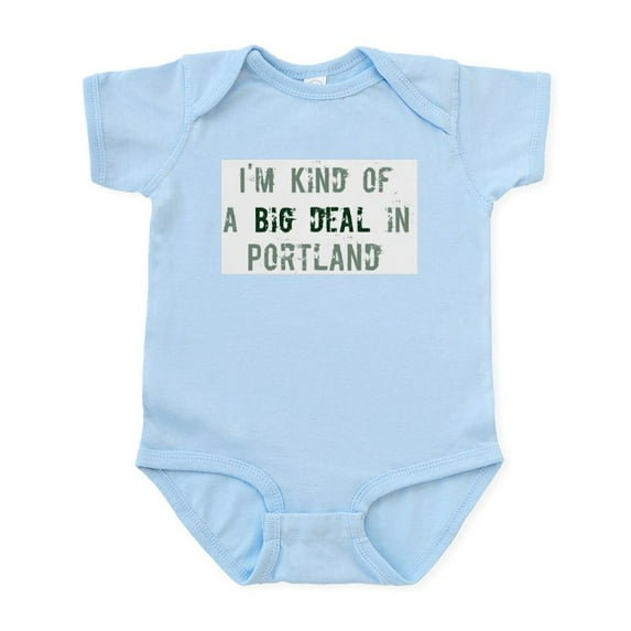 CafePress - Big Deal In Portland Infant Bodysuit - Baby Light Bodysuit, Size Newborn - 24 Months