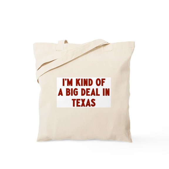 CafePress - Big Deal In Texas Tote Bag - Unisex Canvas Tote Bag, Beige, 1-Piece