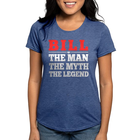 CafePress - Bill The Man The Myth The Legend T Shirt - Womens Tri-blend T-Shirt