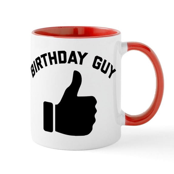 CafePress - Birthday Guy - 11 oz Ceramic Mug - Novelty Coffee Tea Cup