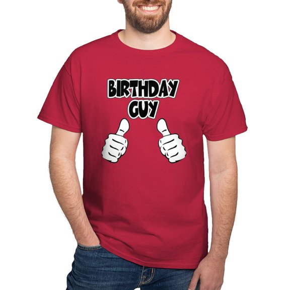CafePress - Birthday Guy Dark T Shirt - Men's Classic Graphic Cotton T-Shirt