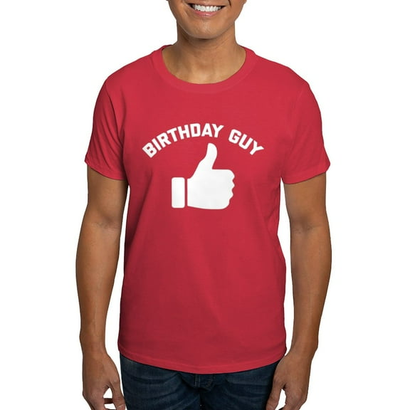 CafePress - Birthday Guy Dark T Shirt - Men's Classic Graphic Cotton T-Shirt