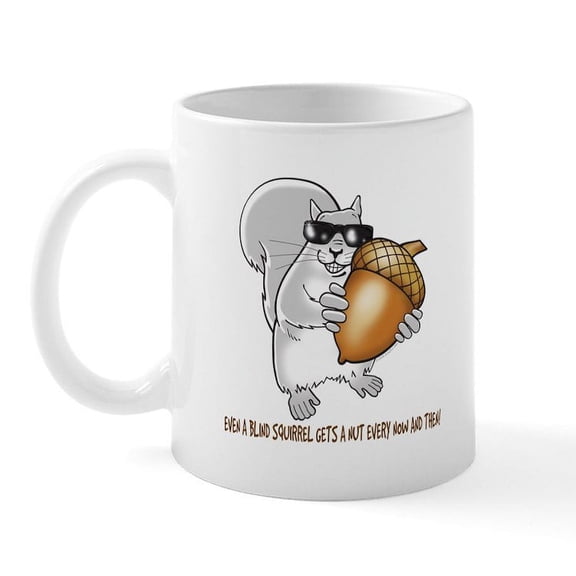 CafePress - Blind Squirrel Mug - 11 oz Ceramic Mug - Novelty Coffee Tea Cup