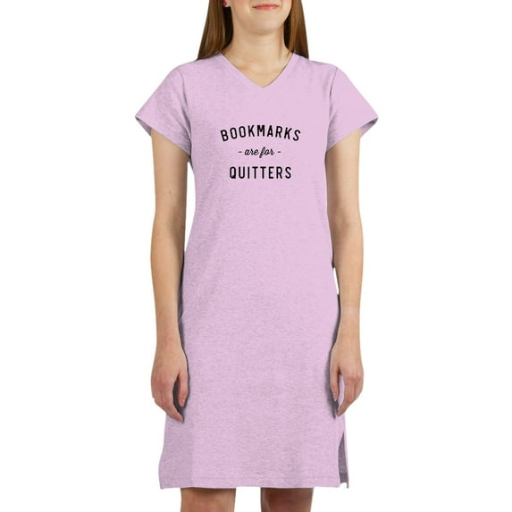 CafePress - Bookmarks Are For Quitters T Shirt - Women's Nightshirt