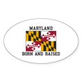 thumbnail image 1 of CafePress - Born And Raised Maryland Sticker - Sticker (Oval), 1 of 1