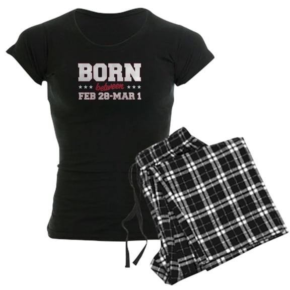 CafePress - Born Between February 28 & March 1 Pajamas - Women's Short Sleeve Print T-Shirt and Pants Dark Cotton Pajama Set