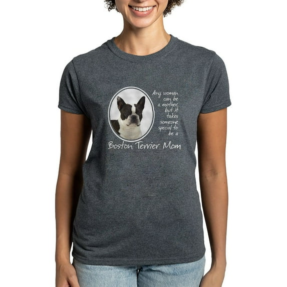CafePress - Boston Terrier Mom T Shirt - Women's Traditional Fit Dark T-Shirt