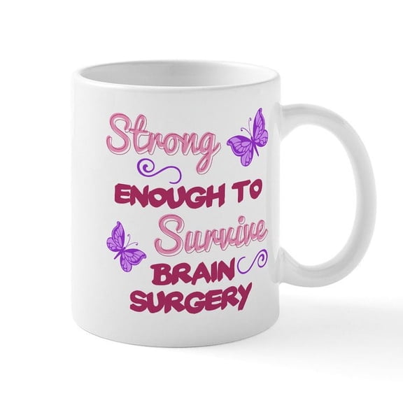 CafePress - Brain Surgery Strong Mugs - 11 oz Ceramic Mug - Novelty Coffee Tea Cup