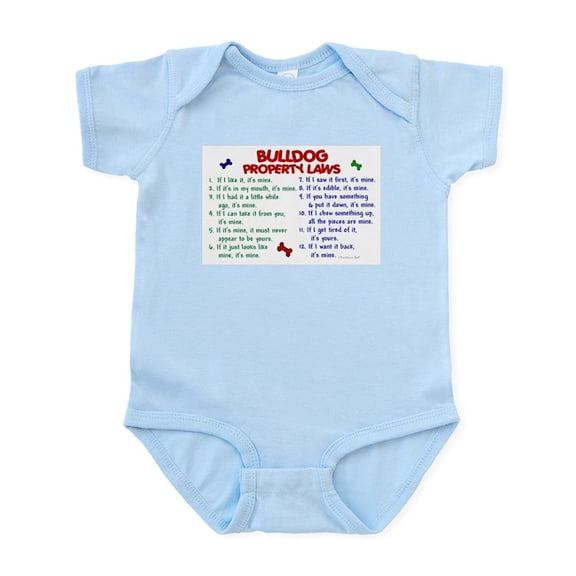 CafePress - Bulldog Property Laws 2 Infant Bodysuit - Baby Light Bodysuit, Size Newborn - 24 Months