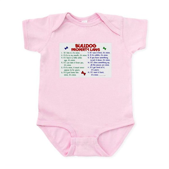 CafePress - Bulldog Property Laws 2 Infant Bodysuit - Baby Light Bodysuit, Size Newborn - 24 Months