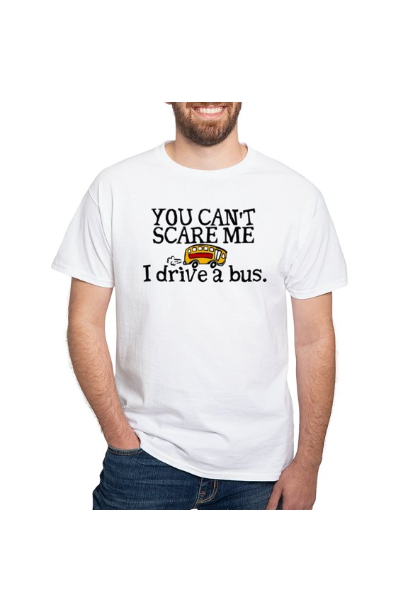 - Bus Driver You Can't Scar Men's Classic T Shirts - Men's White Classic Cotton T-Shirts