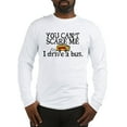thumbnail image 1 of CafePress - Bus Driver You Can't Scare M Long Sleeve T Shirt - Unisex Cotton Long Sleeve T-Shirt, 1 of 4