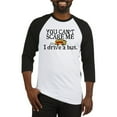 thumbnail image 1 of CafePress - Bus Driver You Can't Scare Me Baseball Tee - Cotton Baseball Jersey, 3/4 Raglan Sleeve Shirt, 1 of 4