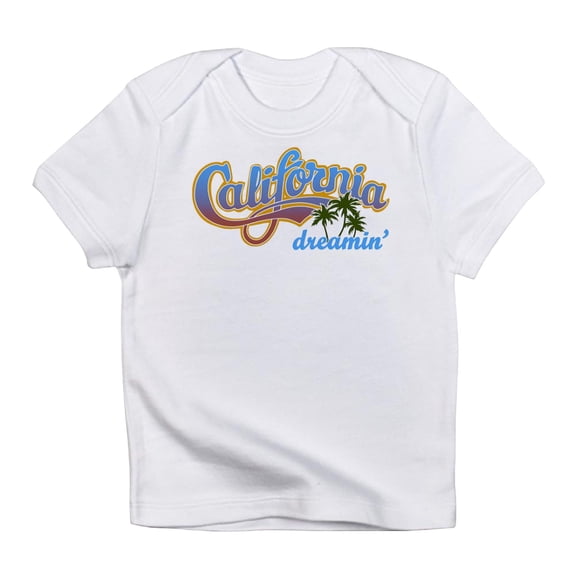 CafePress - CALIFORNIA DREAMIN Infant T Shirt - Infant T-Shirt
