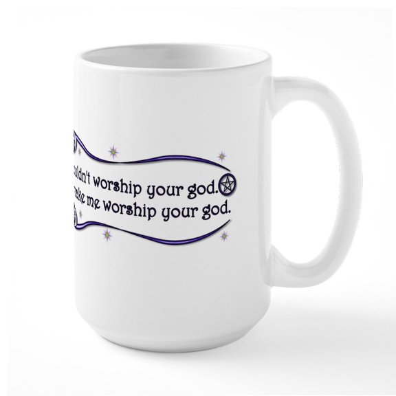CafePress - CN CLM Paganquote Ceramic Mug - 15 oz Ceramic Large White Novelty Mug