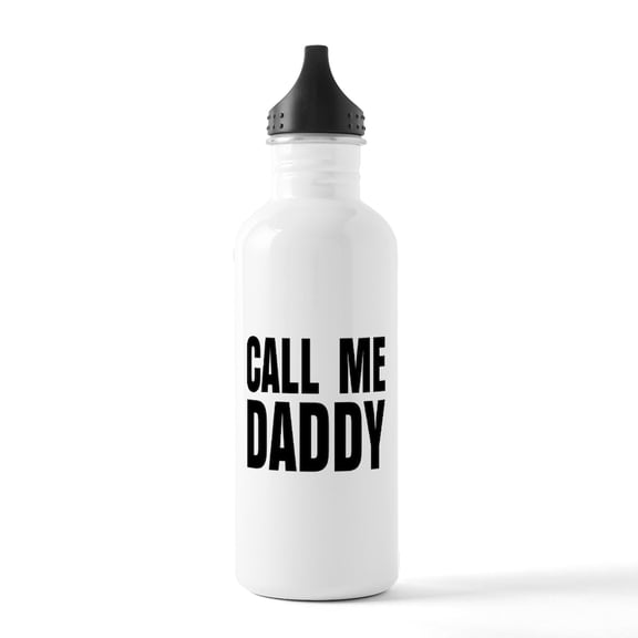 CafePress - Call Me Daddy Stainless Water Bottle 1 - Stainless Steel Water Bottle, Sports Bottle, 1.0L
