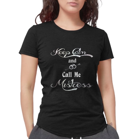CafePress - Call Me Mistress Women's Deluxe T Shirt - Womens Tri-blend T-Shirt
