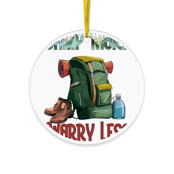 CafePress - Camping Backpack Quote - Acrylic Circle Christmas Ornament