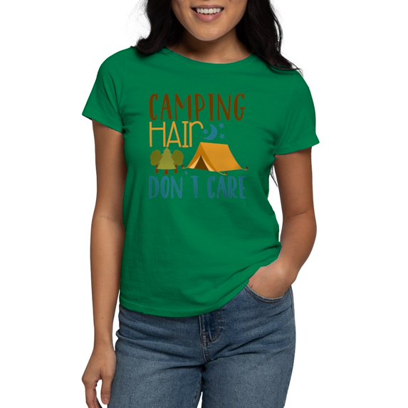 CafePress - Camping Hair Don'T Care T Shirt - Women's Traditional Fit Dark T-Shirt