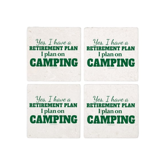 CafePress - Camping Retirement Plan - Tile Coaster, Drink Coaster Set of 4