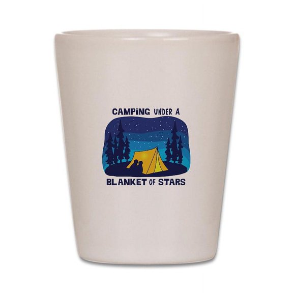 CafePress - Camping Under A Blanket Of Stars - White Shot Glass, Unique and Funny Shot Glass