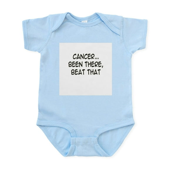 CafePress - Cancer...Been There, Beat That' Infant Bodysuit - Baby Light Bodysuit, Size Newborn - 24 Months