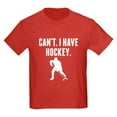 thumbnail image 1 of CafePress - Cant I Have Hockey T Shirt - Dark T-Shirt Kids XS-XL, 1 of 4